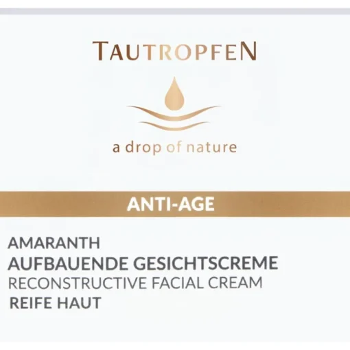Amaranth Anti-Age Solutions Aufbauende Gesichtscreme von TAUTROPFEN